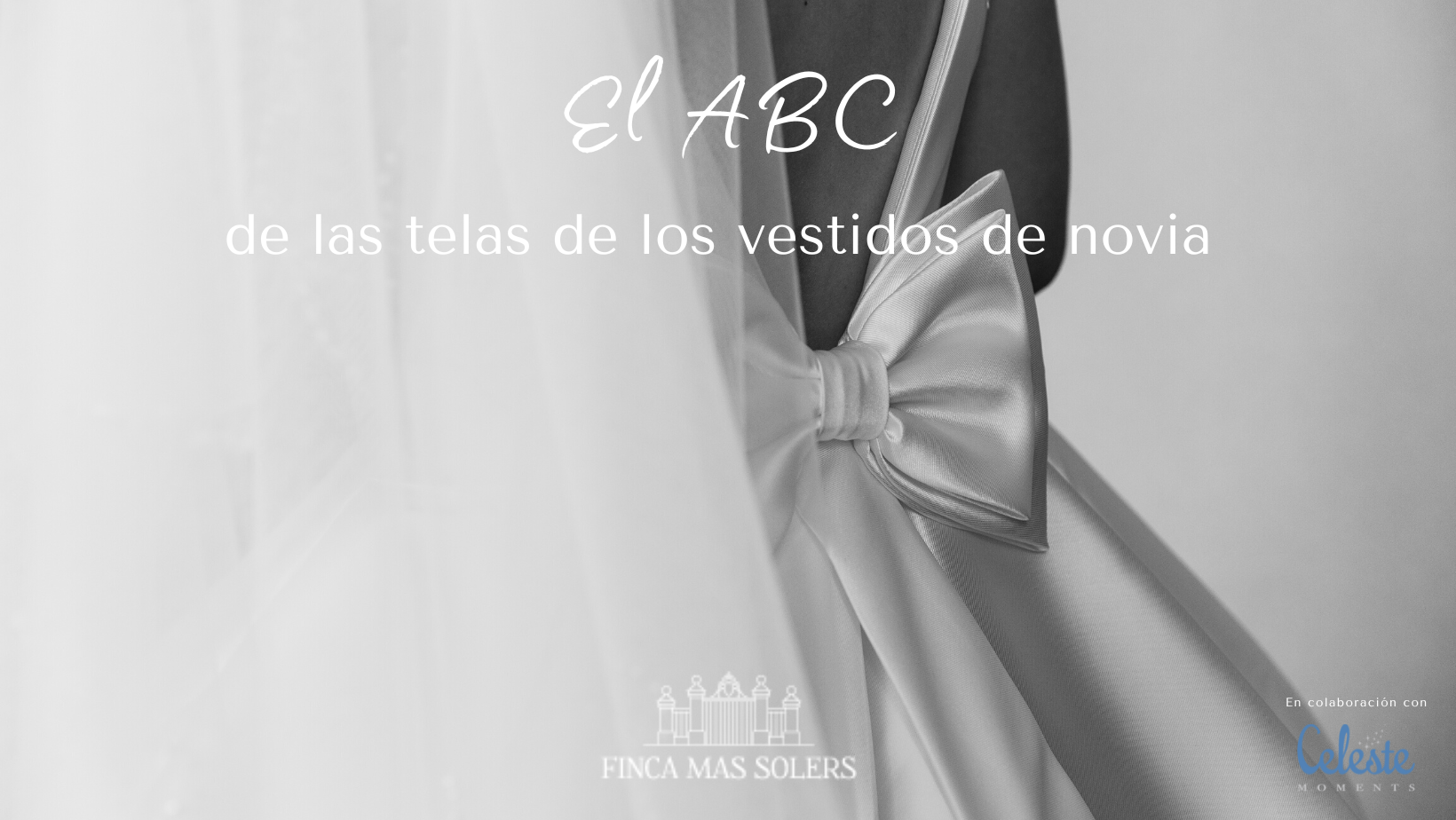 El ABC de las telas de los vestidos de novia